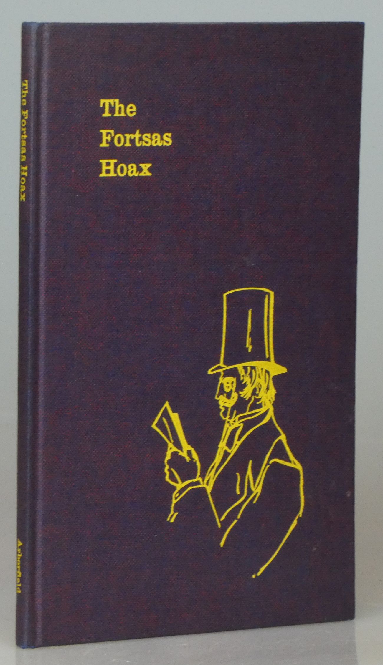 Image for The Fortsas Hoax