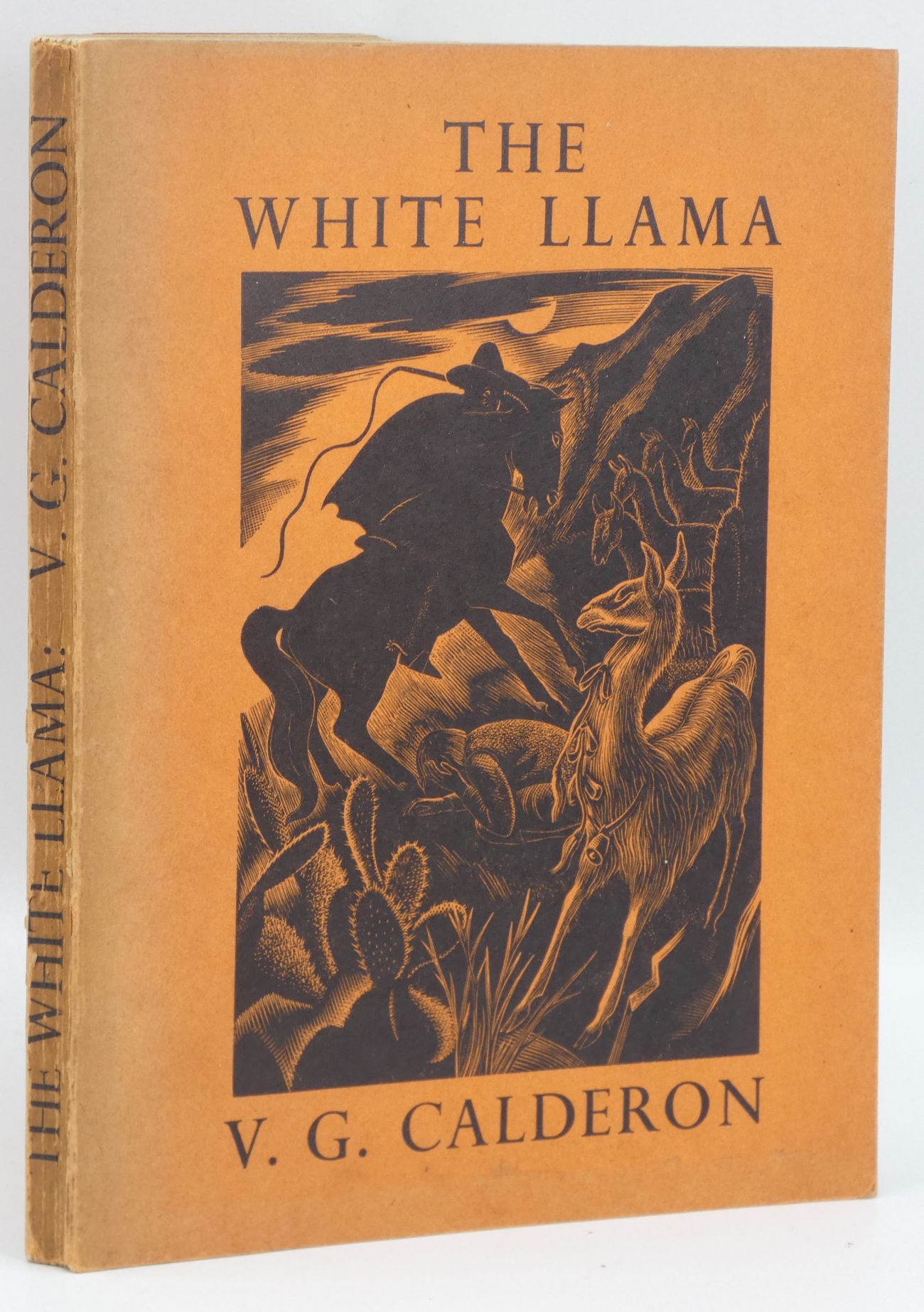 Image for The White Llama: Being La Venganza Del Condor of V. G. Calderon Now Translated Into English for the First Time By Richard Phibbs