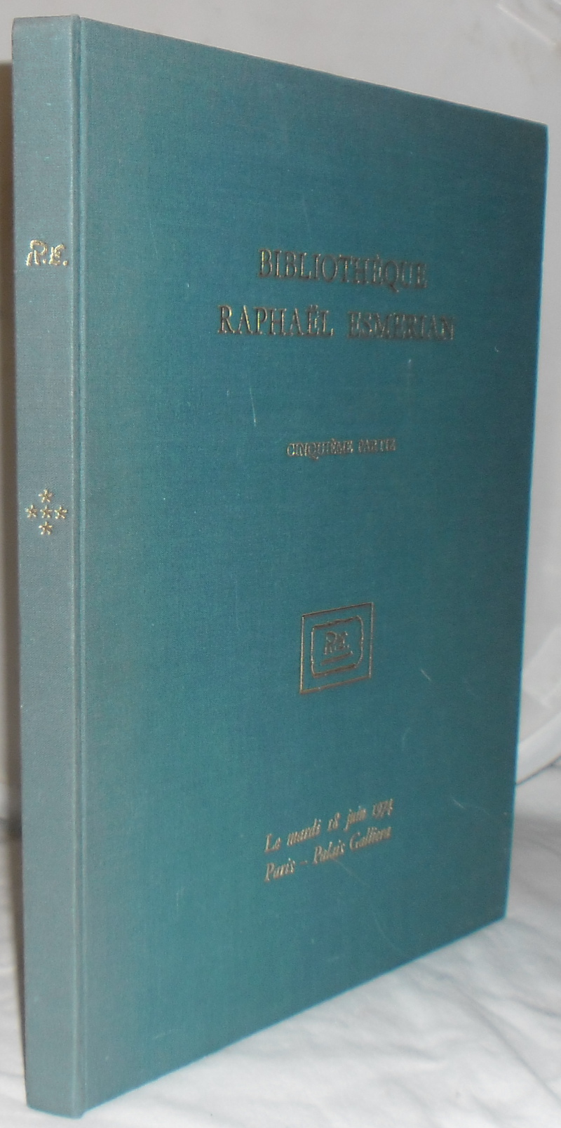 Image for Bibliothque Raphal Esmerian. Cinquime partie : Livres illustrs modernes (1874-1970). Exemplaires uniques et recueils de dessins originaux ., livres de peintres , trs belles Reliures