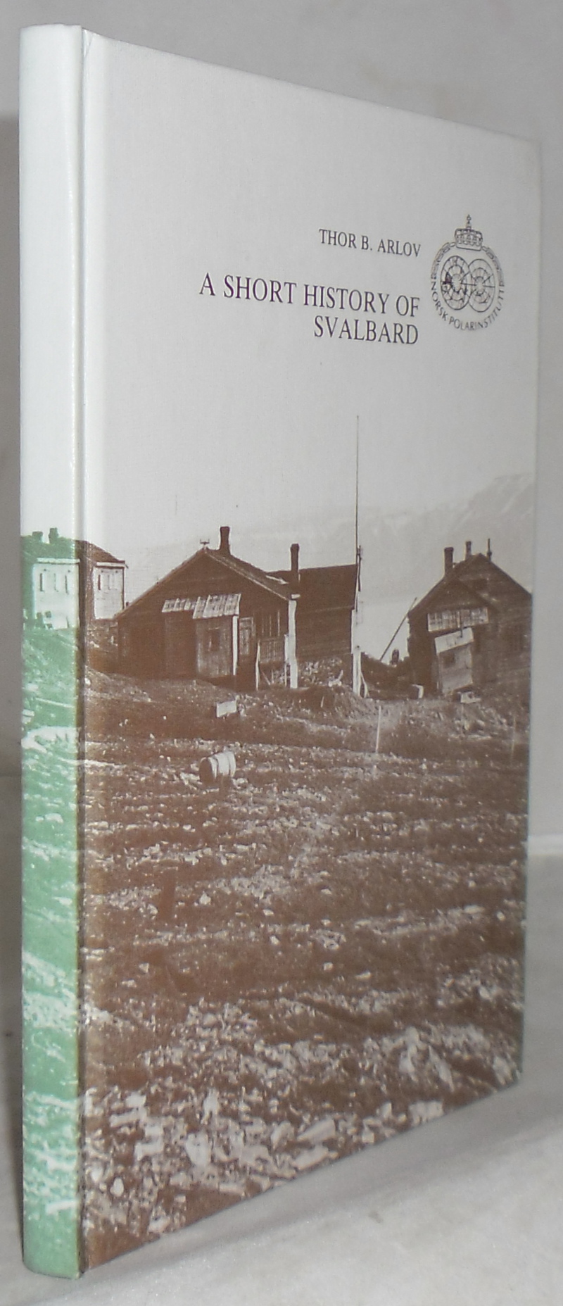 Image for A Short History of Svalbard