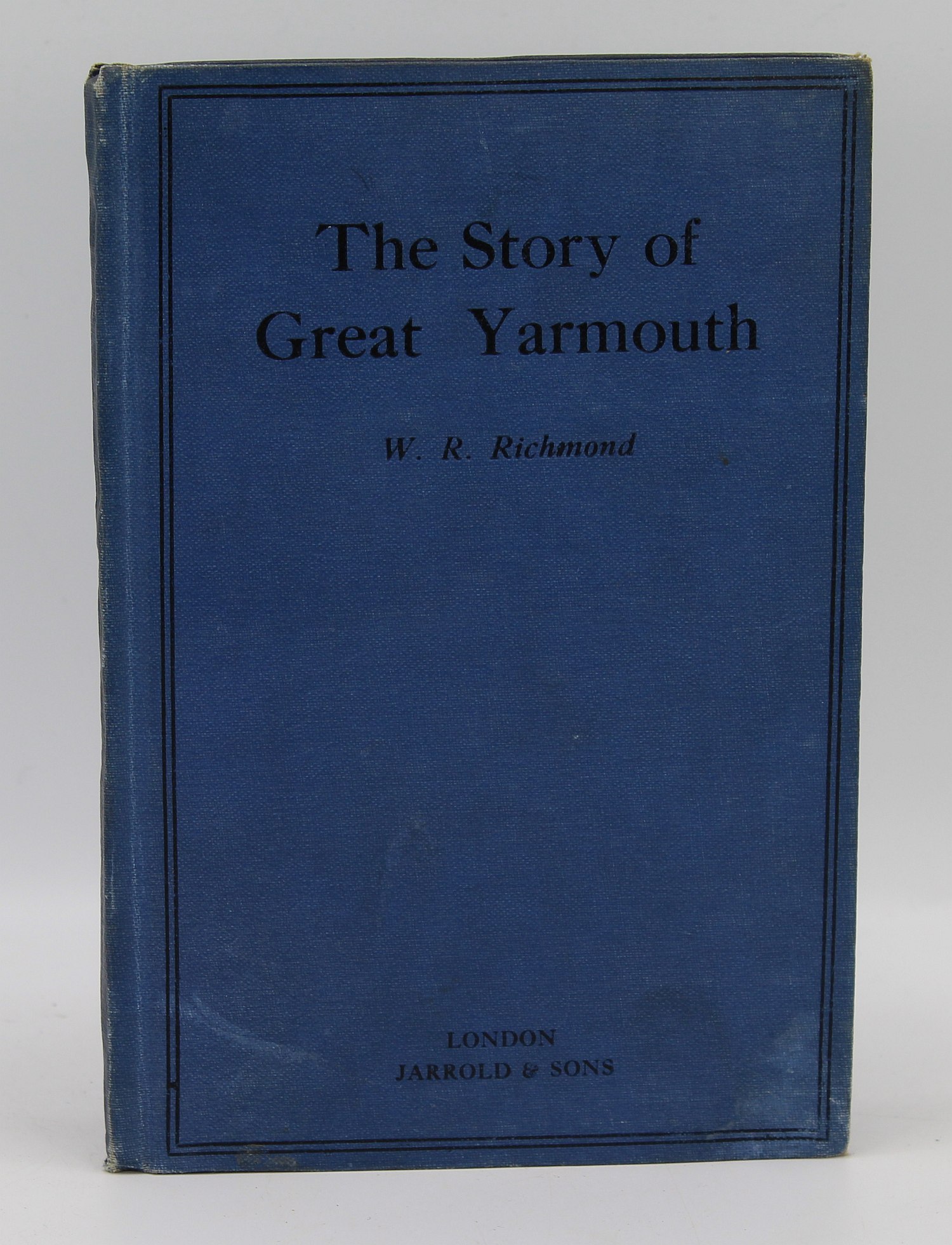 Image for The Story of Great Yarmouth