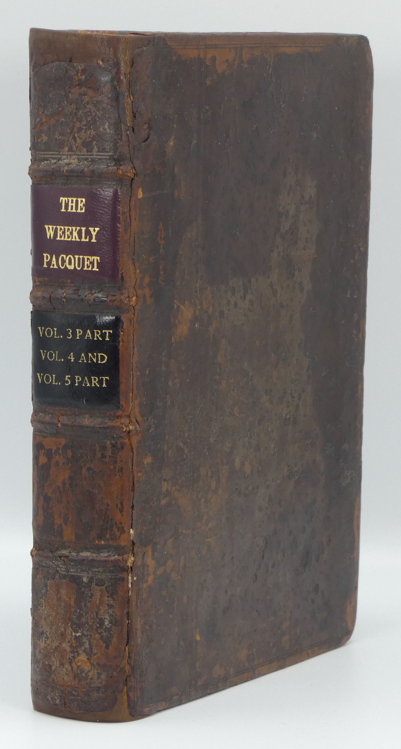 Image for The Third Volume of the Weekly Pacquets of Advice from Rome: or, History of Popery [with] The History of Popery; or Weekly Pacquet of Advice from Rome : The Fourth Volume [with] The History of Popery; or Weekly Pacquet of Advice from Rome The Fifth Volume