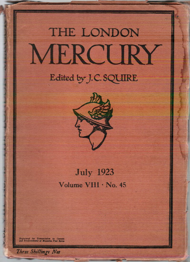 Image for The London Mercury: July 1923: Volume VIII, No. 45