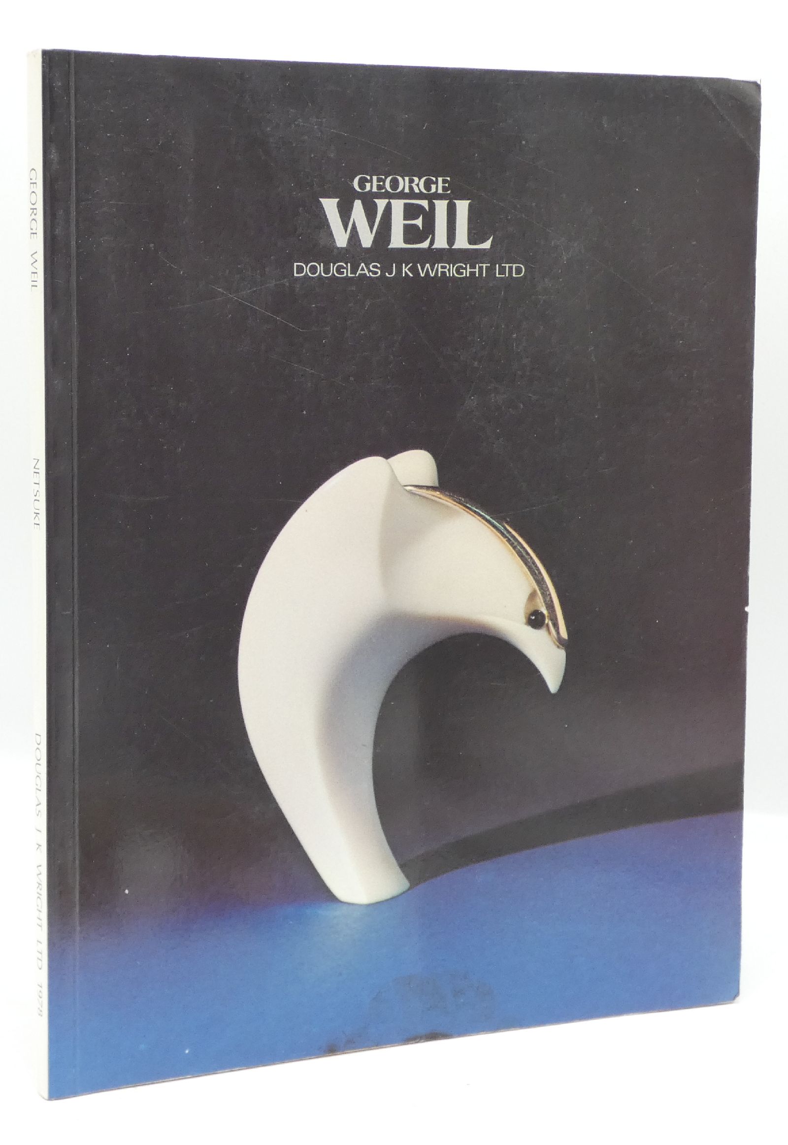 George Weil: 25 June to 8 July 1978 [Exhibition Catalogue]