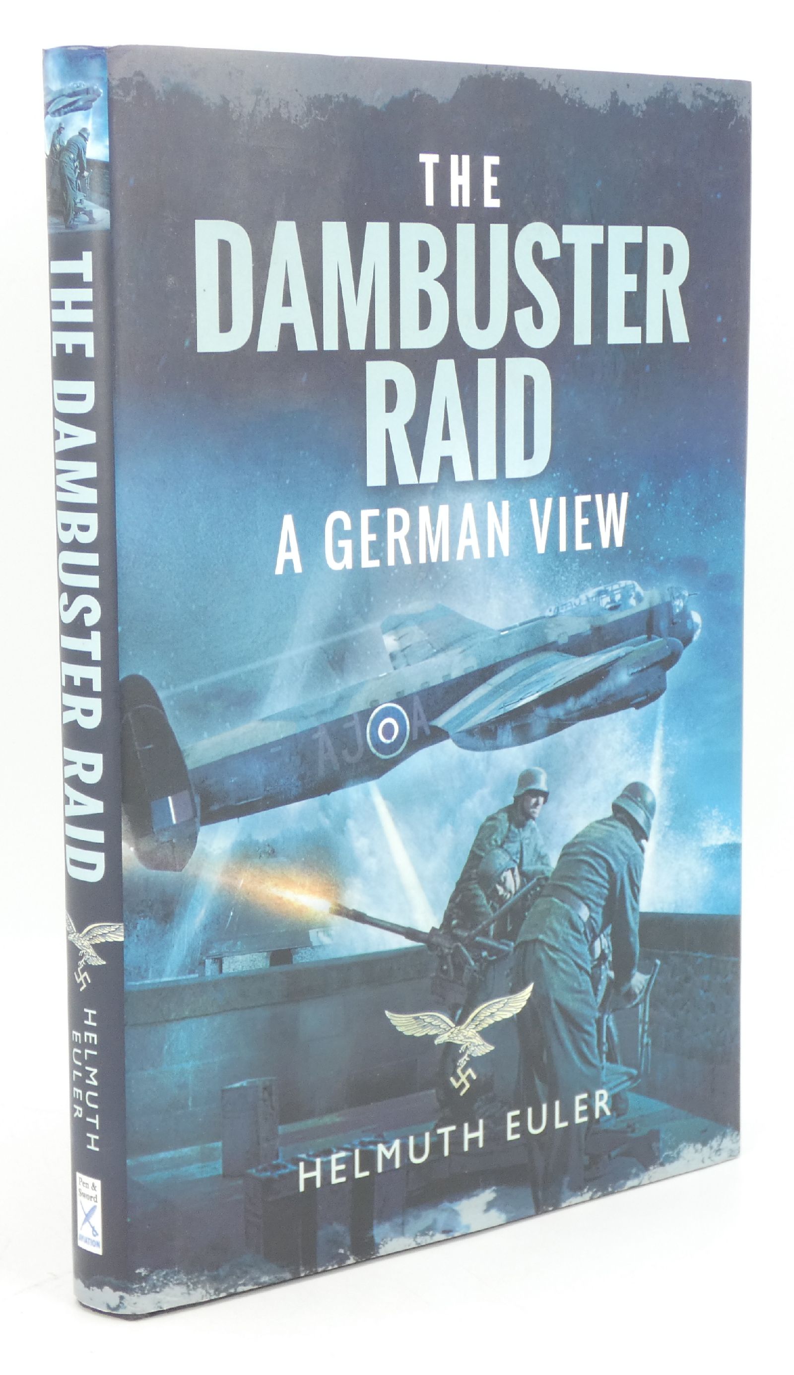 The Dambuster Raid: A German View