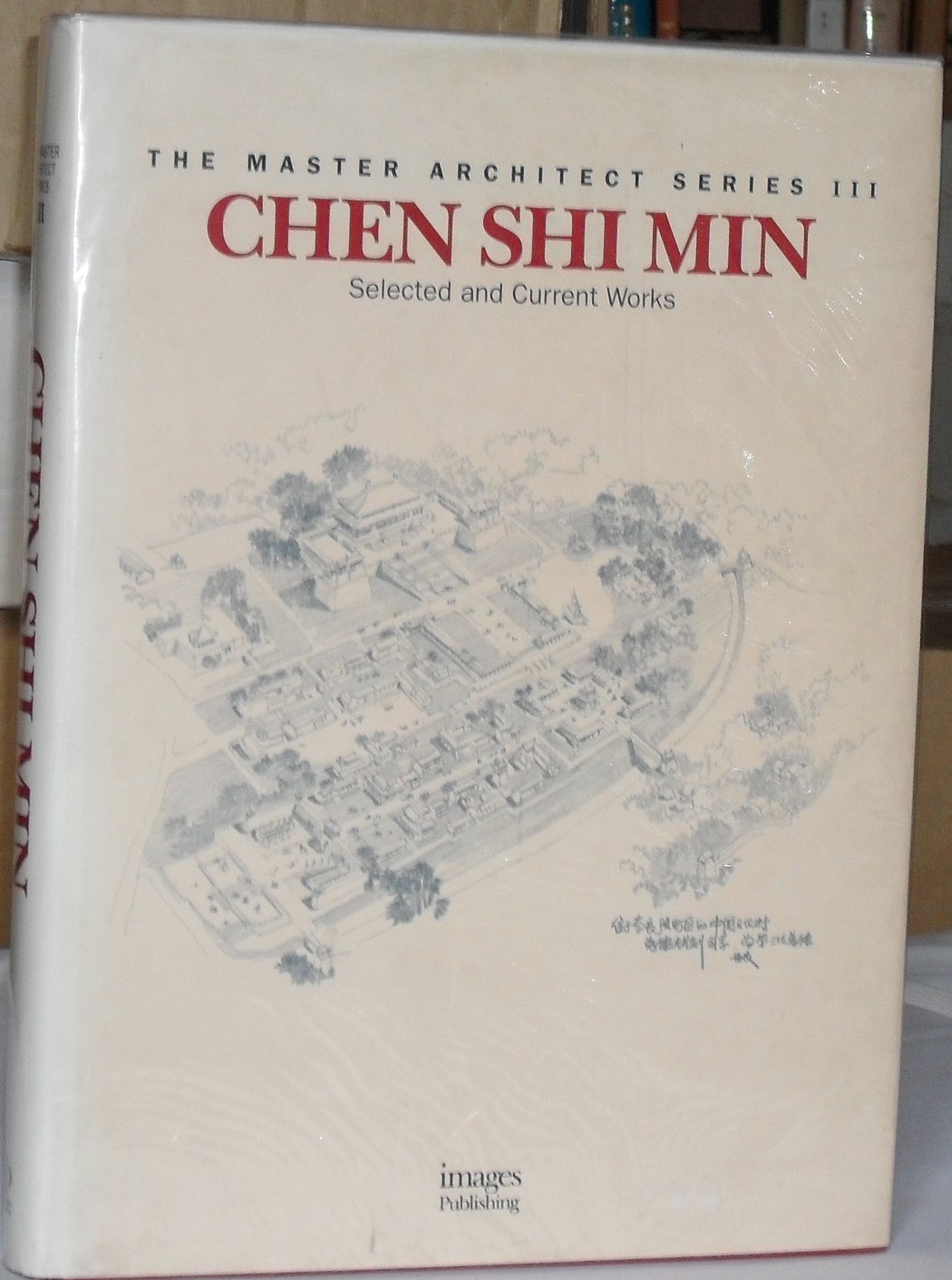 Image for Chen Shi Min: Selected and Current Works