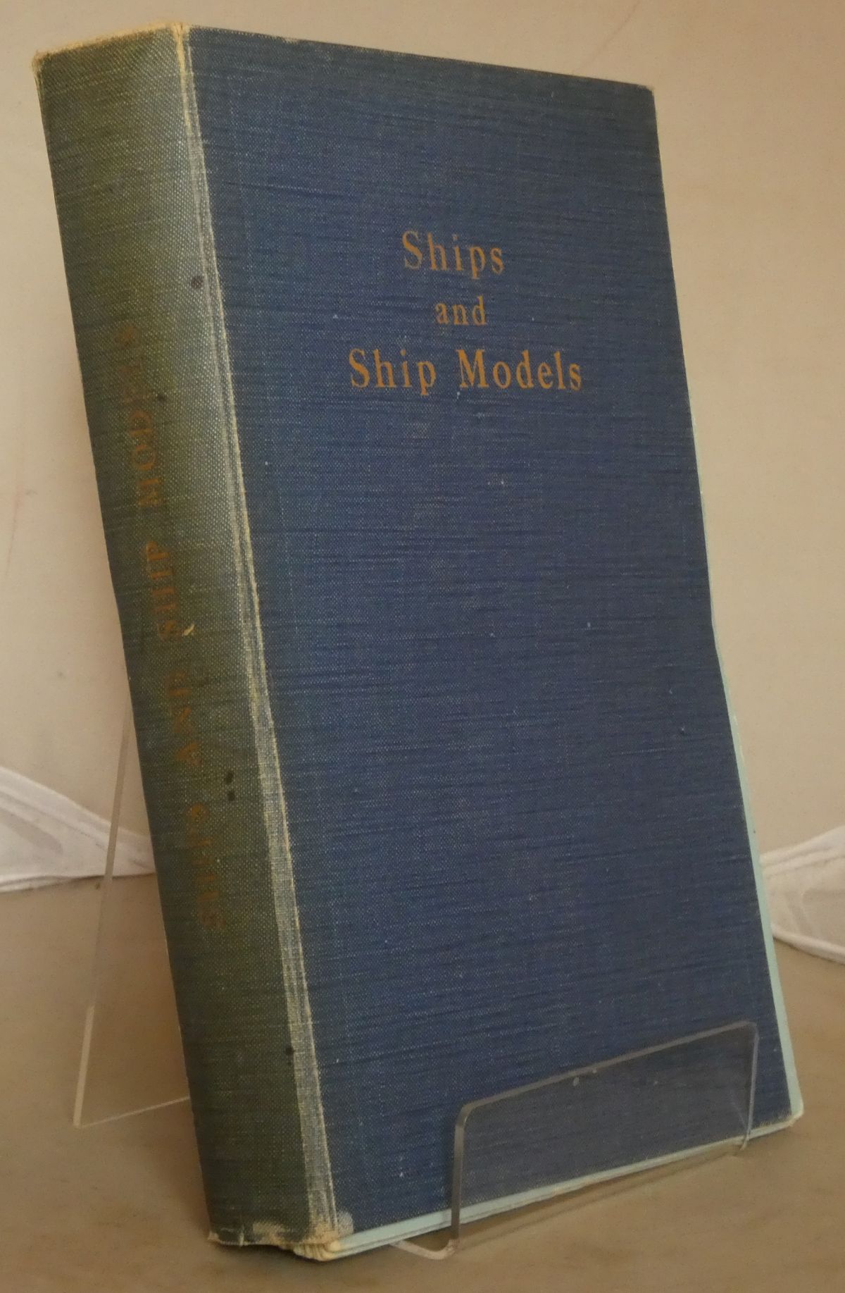 Image for Ships and Ship Models: A Magazine for All Lovers of Ships and the Sea: Volume 3. September, 1933 to August, 1934