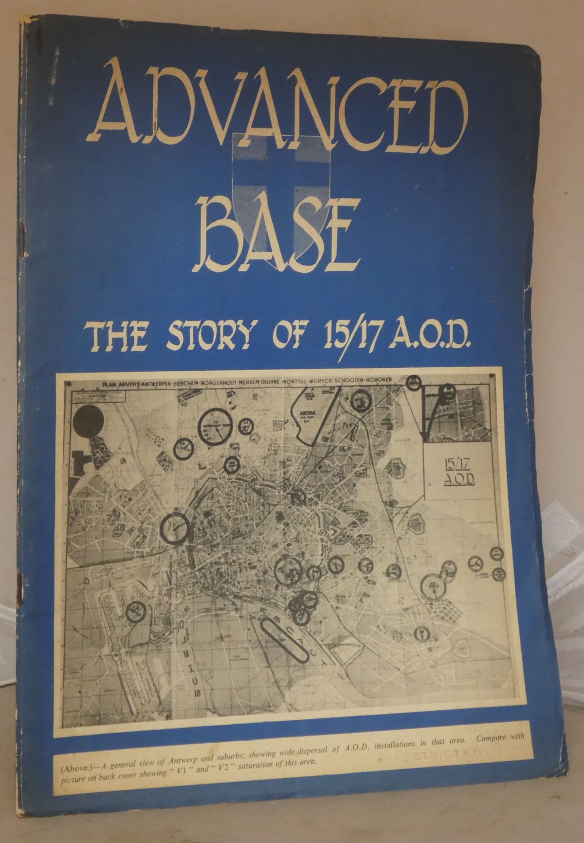 Image for Advanced Base: The Story of 15/17 A.O.D.