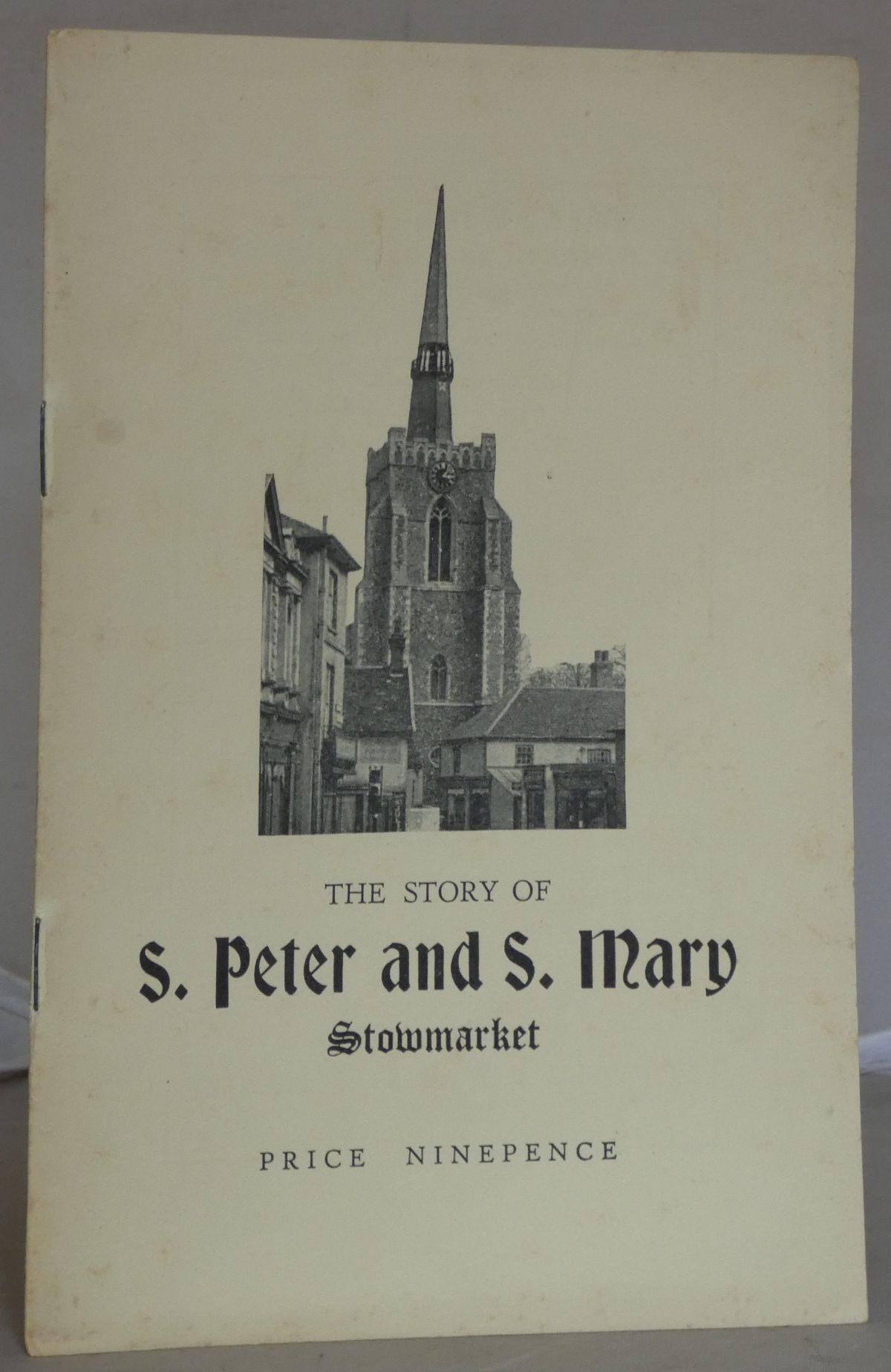 Image for The Story of St. Peter and St. Mary Stowmarket