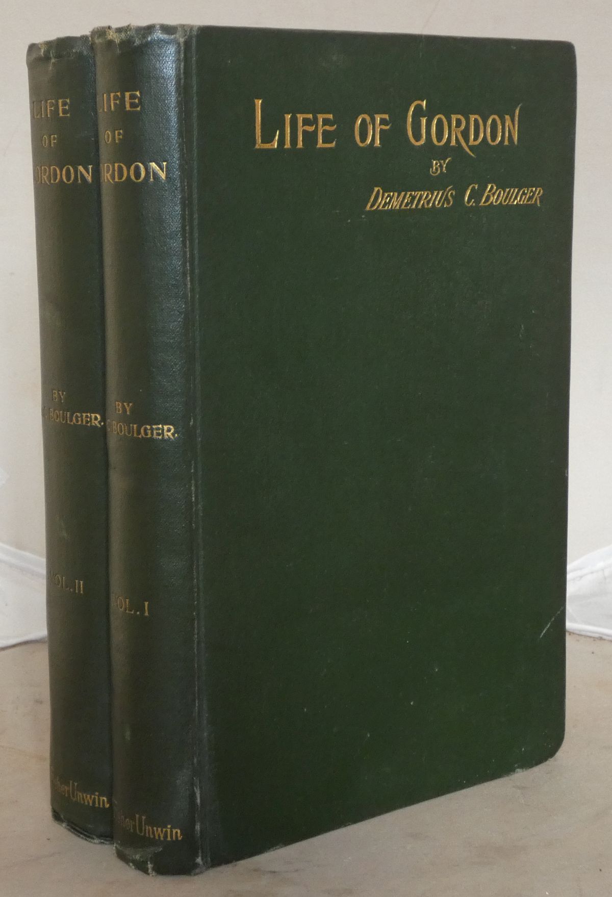 Image for The Life of Gordon: Major-General, R.E., C.B.; Turkish Field-Marshal, Grand Cordon Medjidieh, and pasha; Chinese Titu (Field-Marshal, Yellow Jacket Order [2 Volume Set]