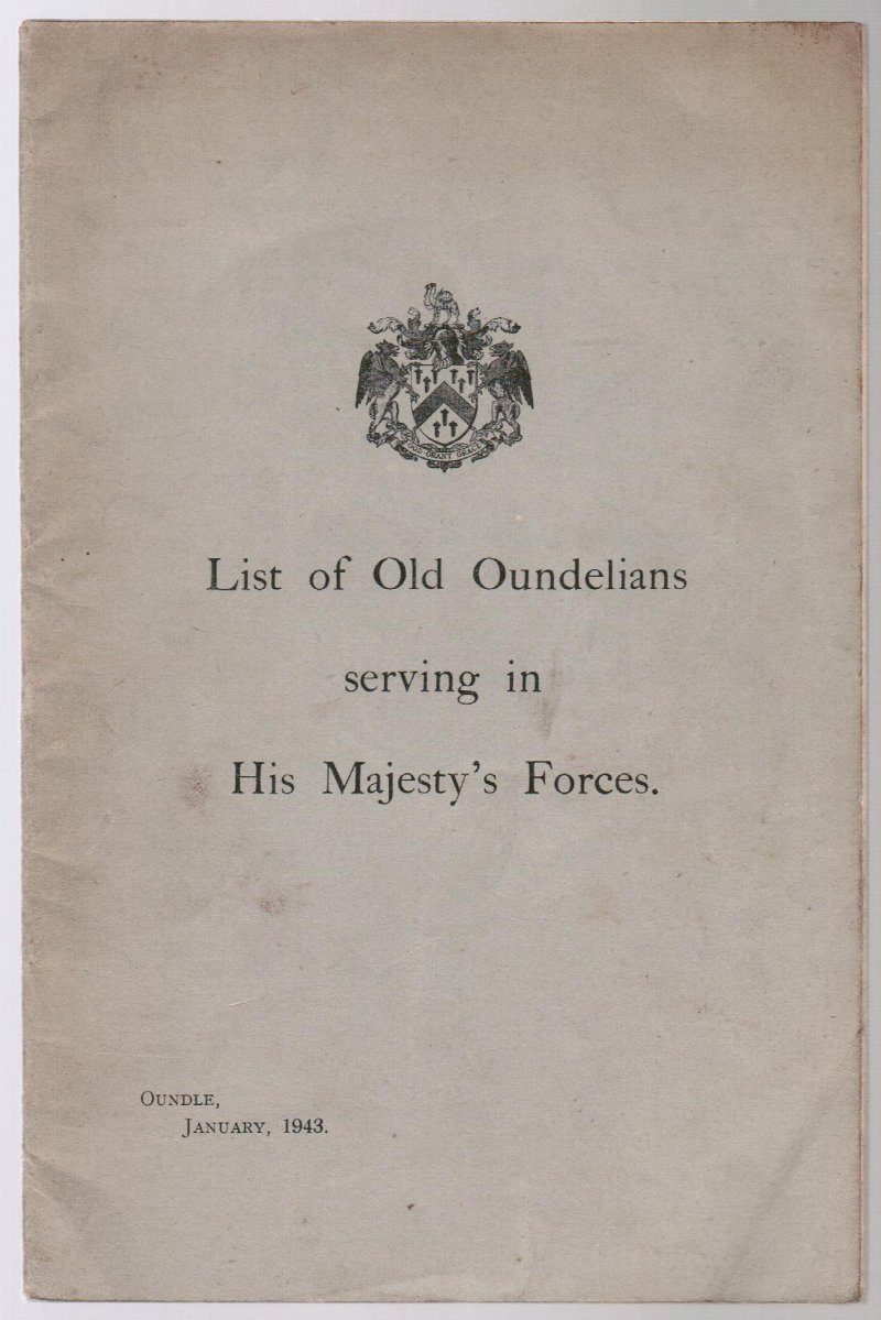 Image for List of Old Oundelians Serving in His Majesty's Forces - January 1943
