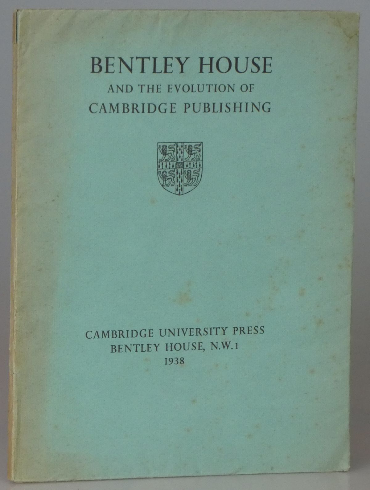 Image for Bentley house and the Evolution of Cambridge Publishing